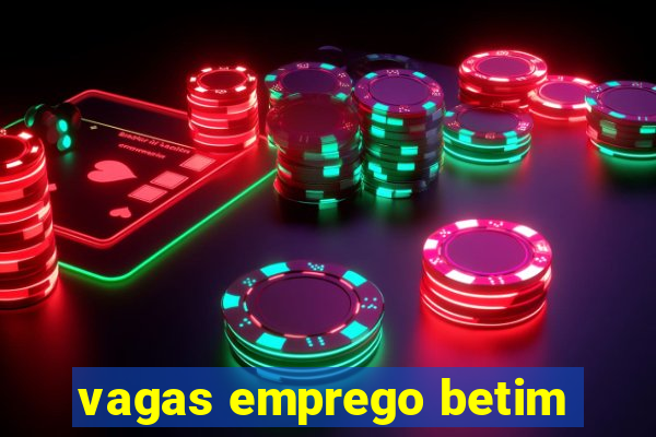 vagas emprego betim